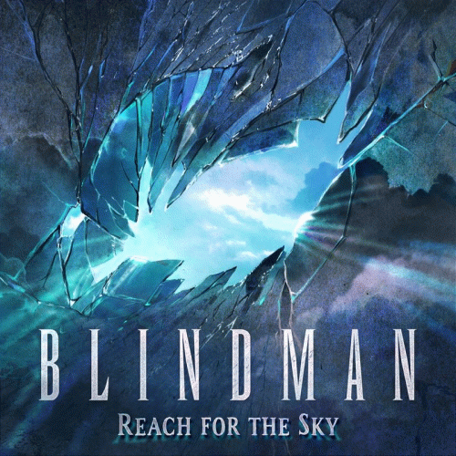 Blindman : Reach for the Sky